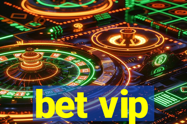 bet vip